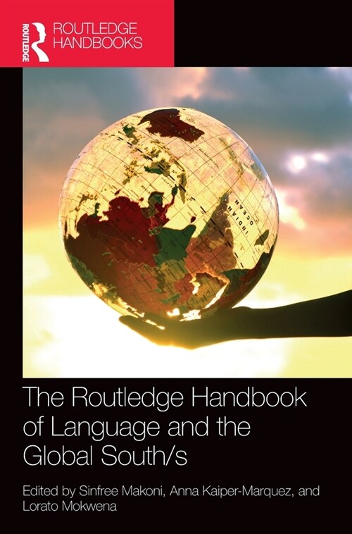 [POD] The Routledge Handbook of Language and the Global South/s (Hardcover)