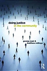 Doing Justice in the Community (Paperback, 1st)