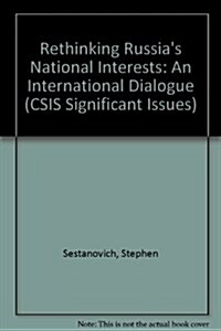 Rethinking Russia's National Interests (Paperback)
