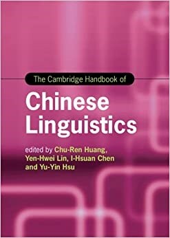 [POD] The Cambridge Handbook of Chinese Linguistics (Hardcover)