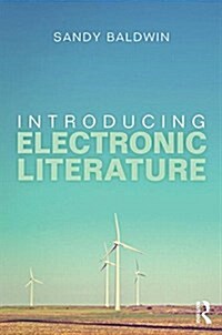 Introducing Electronic Literature (Paperback)