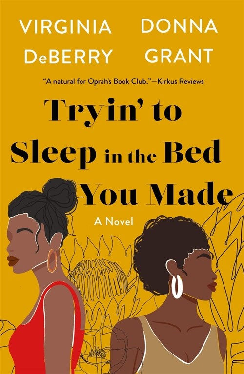 Tryin' to Sleep in the Bed You Made (Paperback)