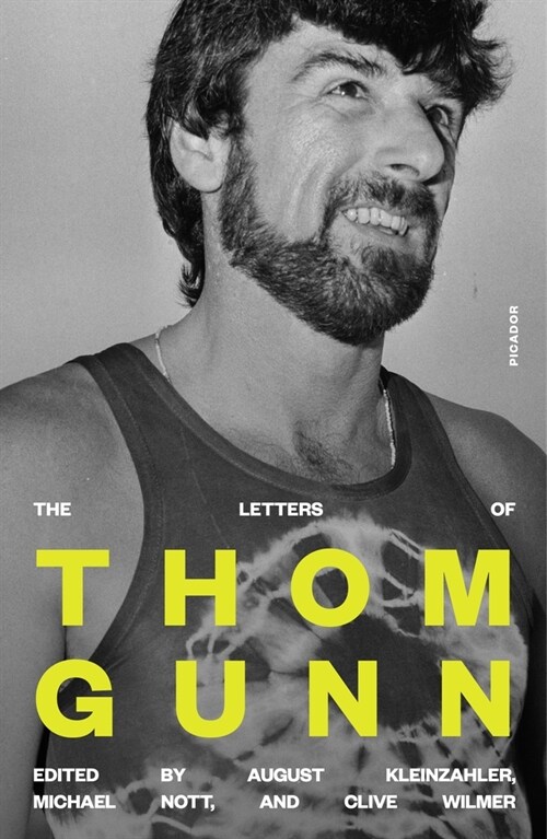 The Letters of Thom Gunn (Paperback)