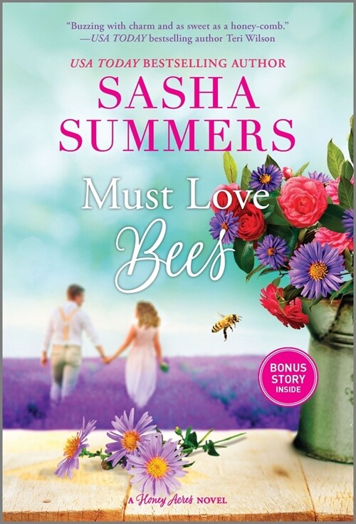 Must Love Bees (Mass Market Paperback, Original)