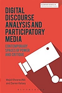 Social Media, Discourse and Politics : Contemporary spaces of power and critique (Hardcover)