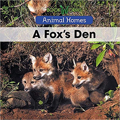 A Fox's Den