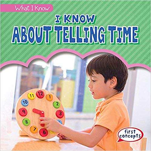 I Know about Telling Time