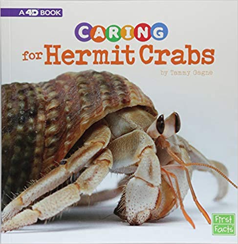 Caring for Hermit Crabs: A 4D Book