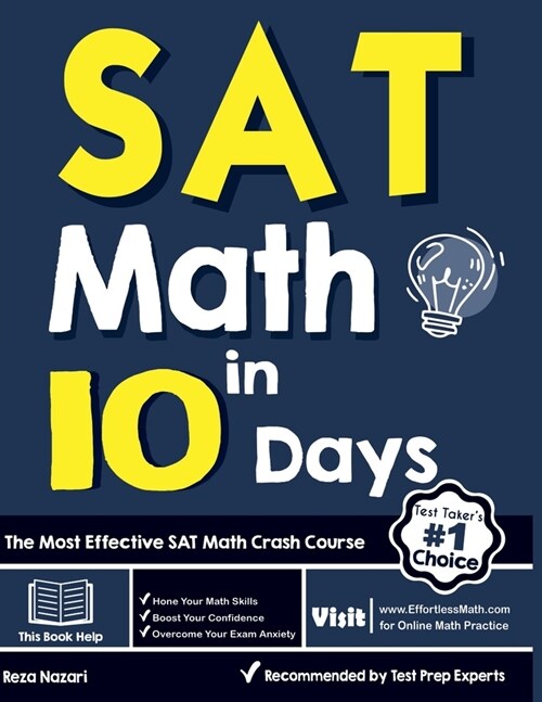 [POD] SAT Math in 10 Days: The Most Effective SAT Math Crash Course (Paperback)