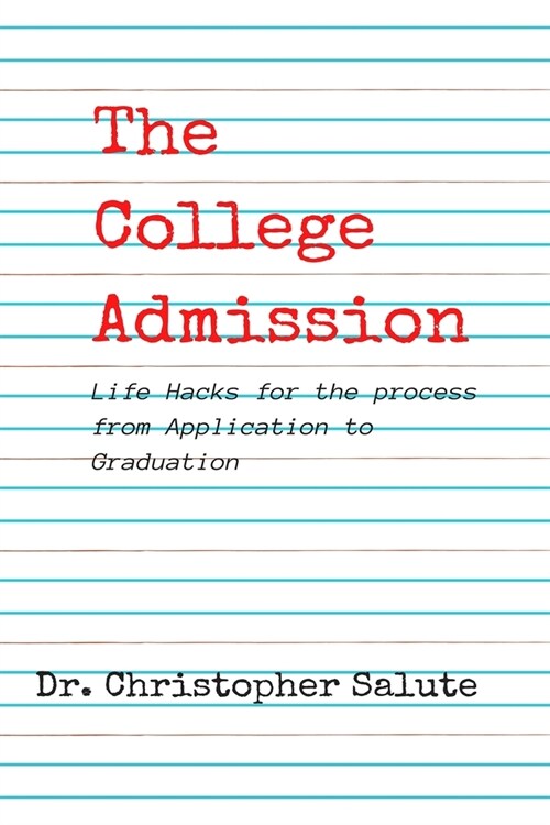 [POD] The College Admission (Paperback)