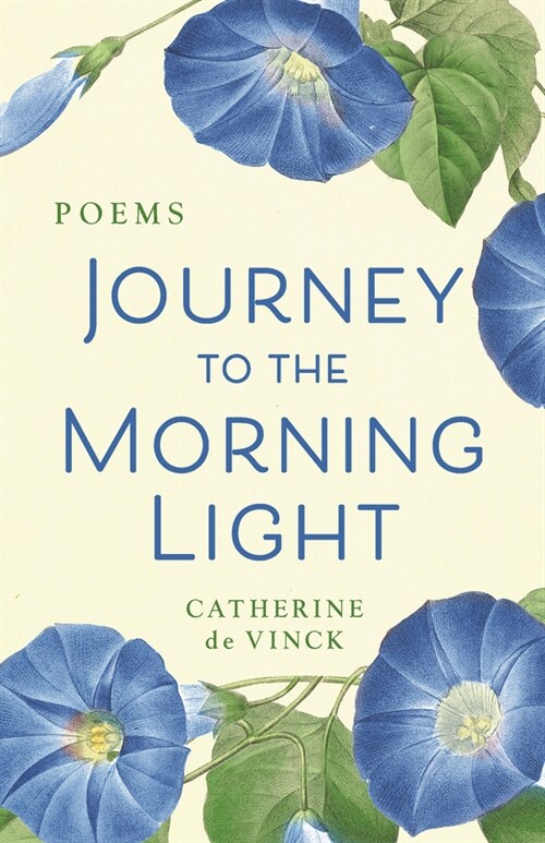 Journey to the Morning Light: Poems (Paperback)
