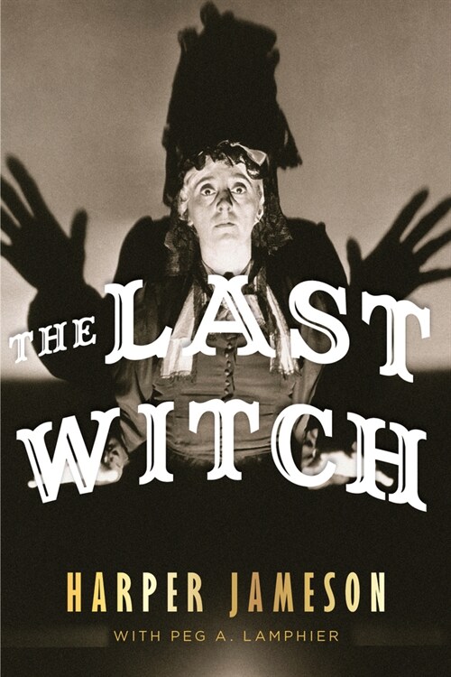 The Last Witch (Paperback)