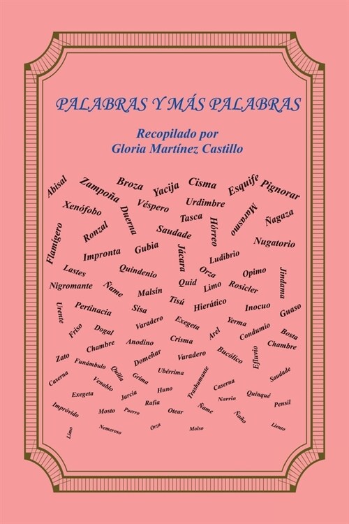 [POD] Palabras Y M? Palabras (Paperback)