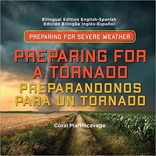 Preparing for a Tornado / Preparandonos Para Un Tornado