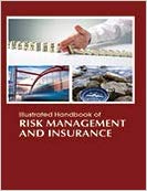 Illustrated Handbook of Risk Management And Insurance 