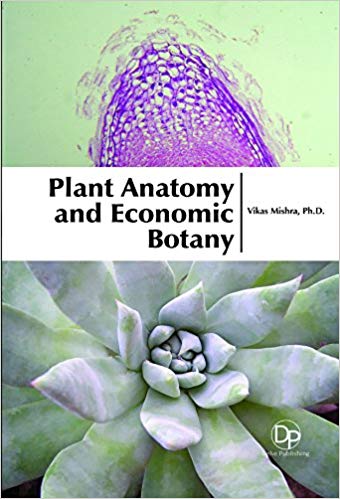 Plant Anatomy and Economic Botany
