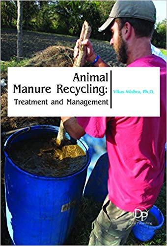 Animal Manure Recycling: Treatment and Management
