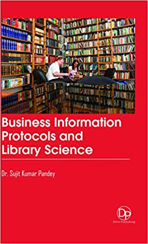 Business Information Protocols and Library Science 