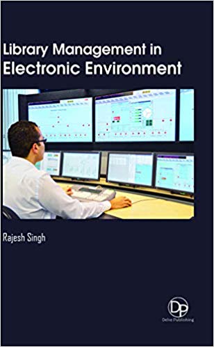 Library Management in Electronic Environment