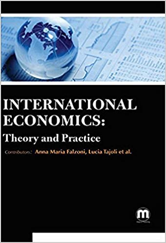 International Economics: Theory and Practice