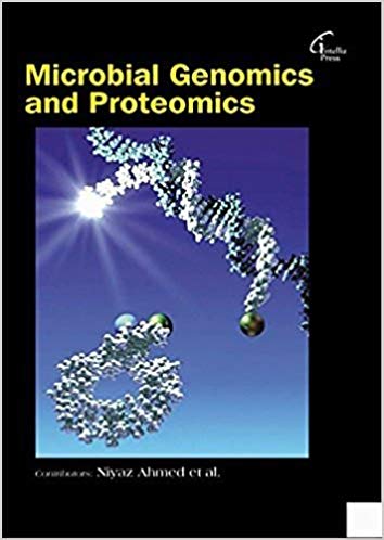 Microbial Genomics and Proteomics