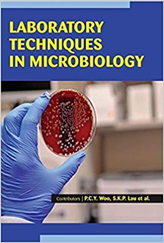 Laboratory Techniques In Microbiology