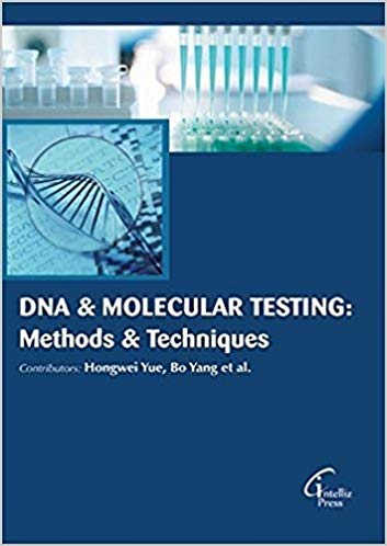 DNA & Molecular Testing: Methods & Techniques