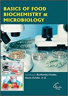 Basics Of Food Biochemistry & Microbiology   