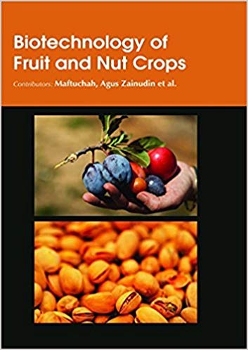 Biotechnology of Fruit and Nut Crops