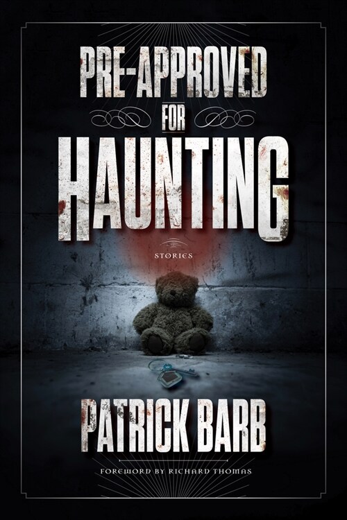 Pre-Approved for Haunting: And Other Stories (Paperback)