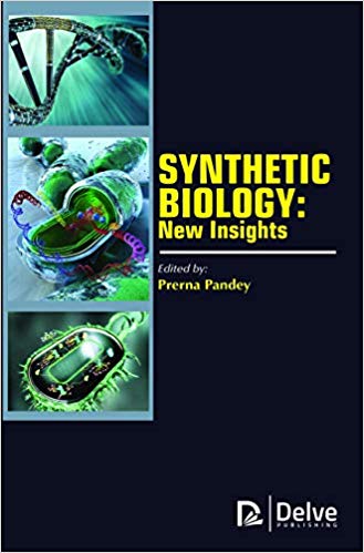 Synthetic Biology: New Insights
