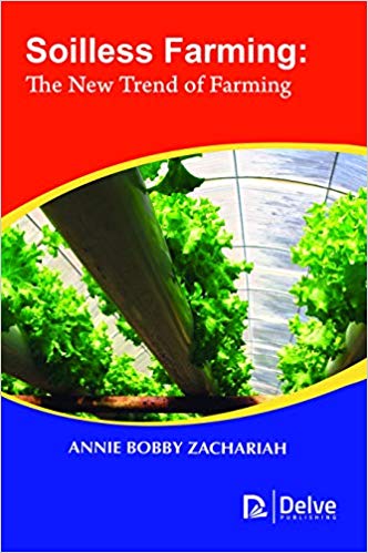 Soilless Farming: The New Trend of Farming