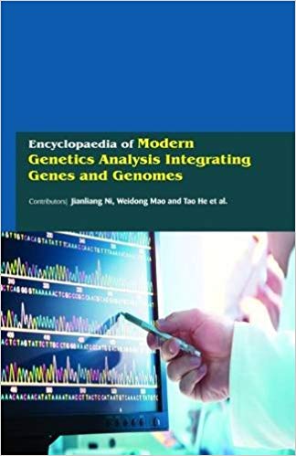 Encyclopaedia of Modern Genetics Analysis Integrating Genes and Genomes 3 Vols