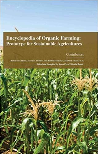 Encyclopaedia of Organic Farming: Prototype for Sustainable Agricultures 4 Vols