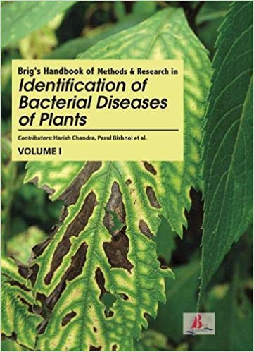 Brig's Handbook of Methods & Research in Identification of Bacterial Diseases of Plants