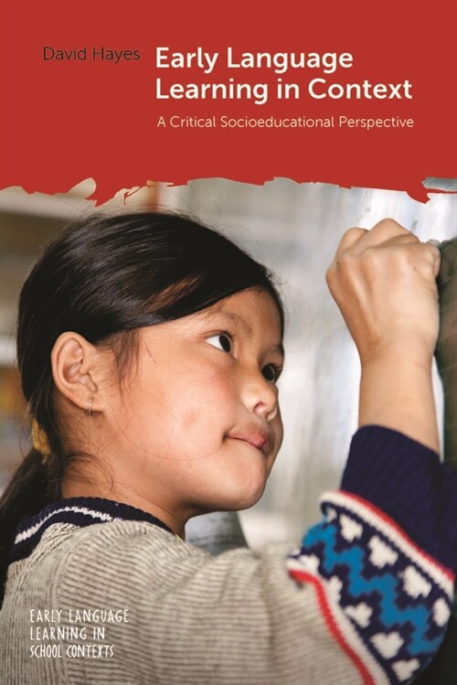 [POD] Early Language Learning in Context : A Critical Socioeducational Perspective (Hardcover)