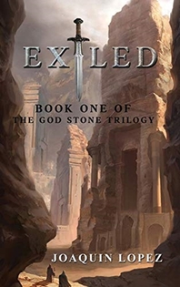 Exiled: The God Stone Trilogy