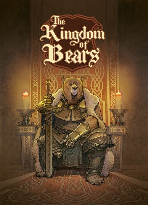 The Kingdom of Bears (Hardcover)