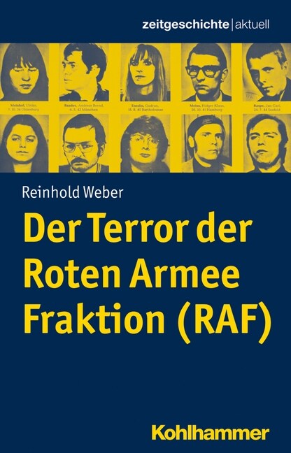 Der Terror Der Roten Armee Fraktion (RAF) (Paperback)