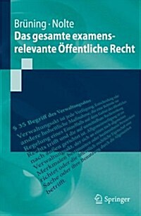 Das Gesamte Examensrelevante ?fentliche Recht (Paperback, 1. Aufl. 2025)