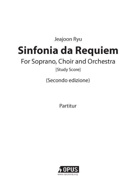 Sinfonia da Requiem For Soprano, Choir and Orchestra [Study Score] (Secondo edizione)