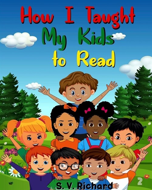 [POD] How I Taught My Kids to Read 2 (Paperback)