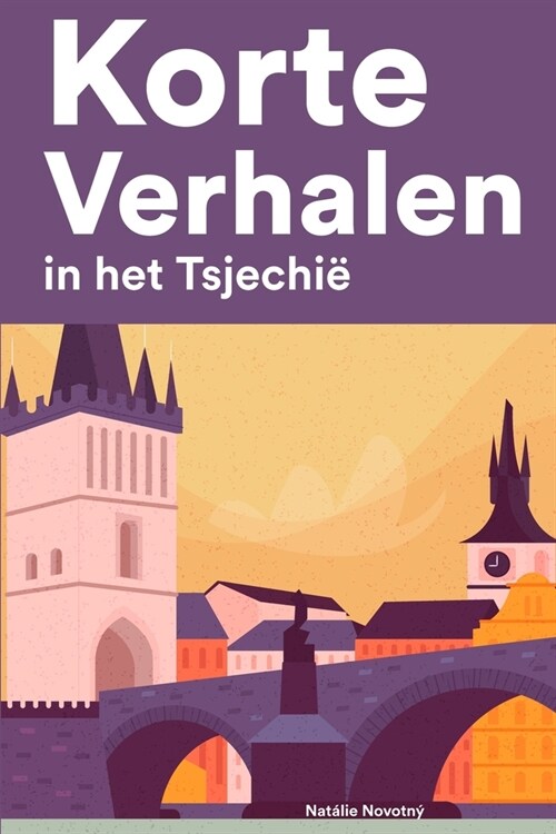 [POD] Korte Verhalen in het Tsjechi? Korte verhalen in Tsjechi?voor beginners en gevorderden (Paperback)