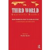 Third World Quarterly Reader : From Modernization to Globalization, a Continuing Conversation (Paperback)
