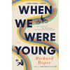 When We Were Young (Paperback)
