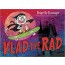 Vlad the Rad