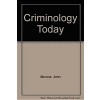 Criminology Today (Paperback)