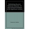 Rethinking Russia's National Interests (Paperback)