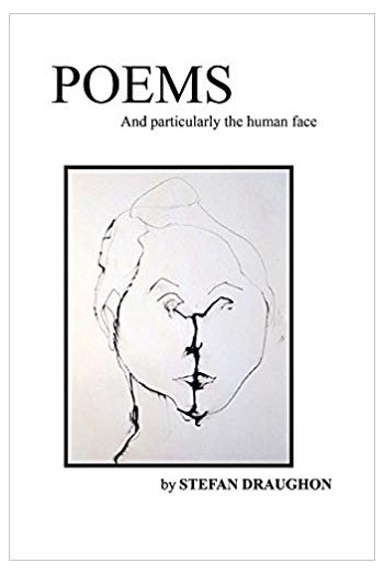 Poems: And Particularly the Human Face
