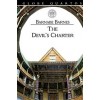 The Devil's Charter : A Tragedy Containing the Life and Death of Pope Alexander the Sixth (Hardcover)